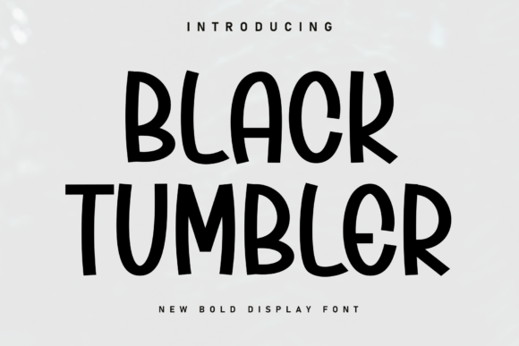 Black Tumbler: A Bold Display Font That Holds Up in Real Campaigns