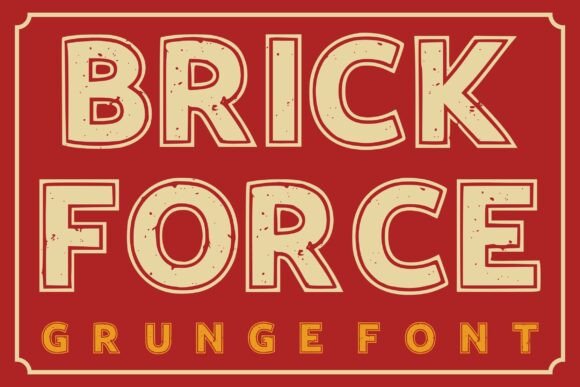Brick Force: A Bold Display Font for Scroll-Stopping Marketing