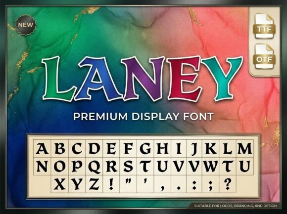 Laney: A Standout Display Font for Digital Branding