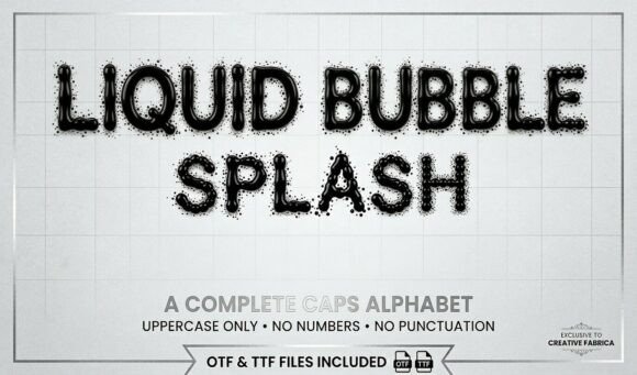 Liquid Bubble Splash: A Playful Display Font for Bold Brand Moments