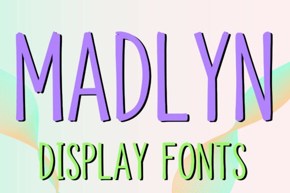 Madlyn: A Display Font That Earns Its Space