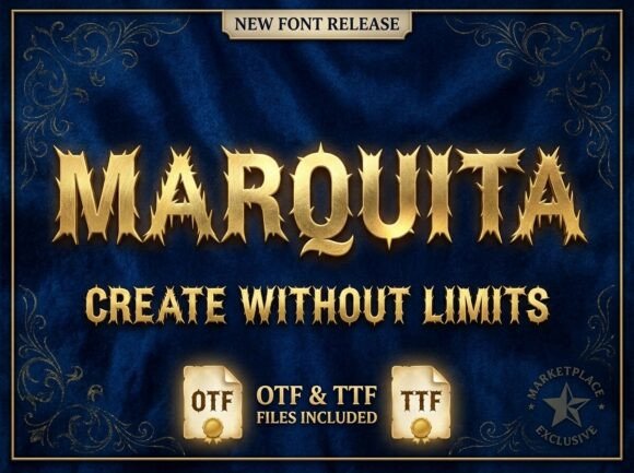 Marquita: A Fantasy Display Font That Commands Attention