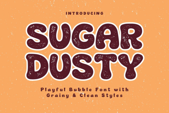 Sugar Dusty: A Playful Display Font for Sweet Digital Branding