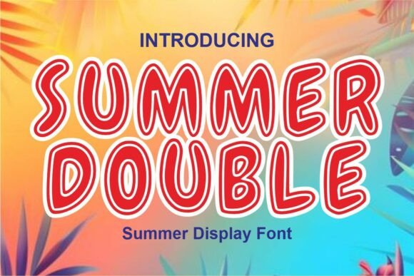 Summer Double: A Display Font That Delivers Warmth and Clarity