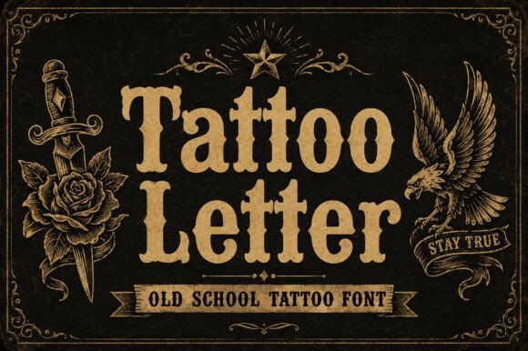 Tattoo Letter: A Display Font with Vintage Soul