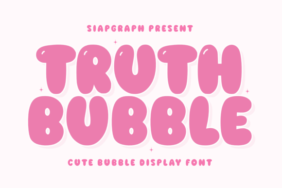 Truth Bubble: A Playful Display Font for Friendly Brand Identities